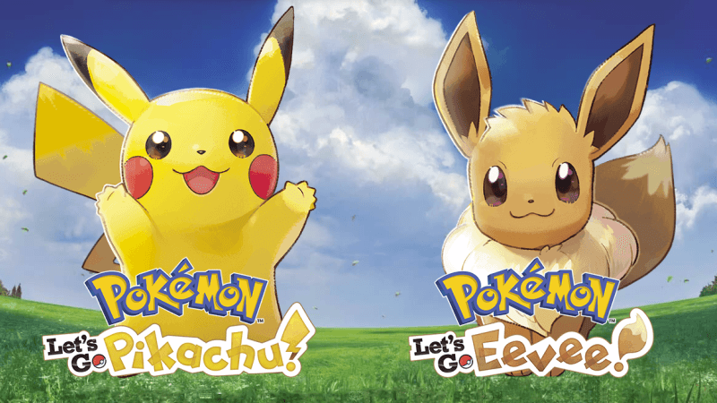 Pokémon: Let’s Go, Pikachu! / Eevee!